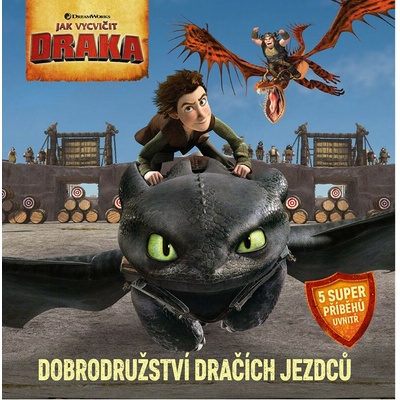 Jak vycvičit draka - Dobrodružství dračích jezdců
