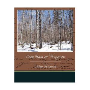 Look Back on Happiness | Knut Hamsun (ISBN: 9781438523484)