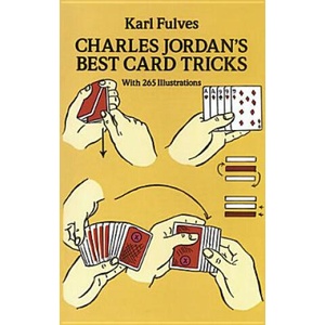 Charles Jordan's Best Card Tricks: With 265 Illustrations | Karl Fulves (ISBN: 9780486269313)