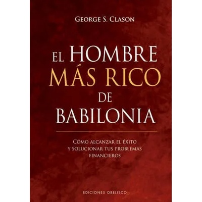 El Hombre Mas Rico de Babilonia