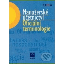 Manažerské účetnictví - oficiální terminologie - Cima, kolektív autorov