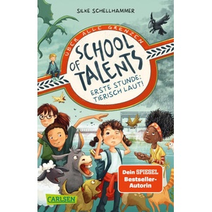 School of Talents 1: Erste Stunde: Tierisch laut! | Simona M. Ceccarelli (ISBN: 9783551320872)