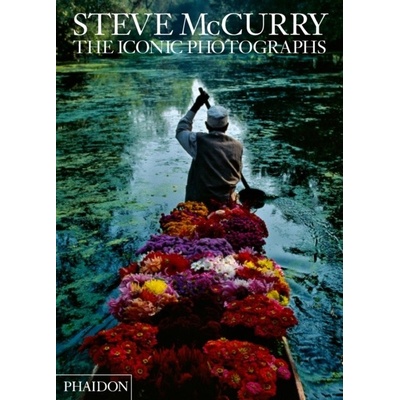 Steve McCurry: the Iconic Photographs - Steve McCurry