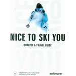 Seltmann Publishers Nice To Ski You | Peter Erlach, Oliver Seltmann