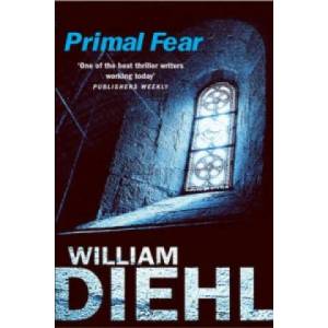 Primal Fear | William Diehl (ISBN: 9780099435853)