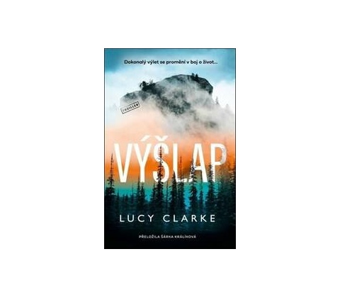 Výšlap - Lucy Clarke