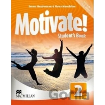 Motivate! 2 Student's Book Pack - Emma Heyderman a Fiona Mauchline