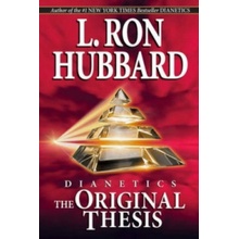 Dianetics: The Original Thesis - Hubbard L. Ron