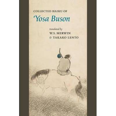 Collected Haiku of Yosa Buson Buson Yosa Paperback