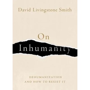 On Inhumanity (ISBN: 9780190923006)