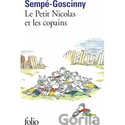Le Petit Nicolas et les Copains - R. Goscinny, J.-J. Sempe