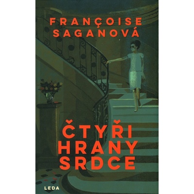 Čtyři hrany srdce - Saganová Francoise