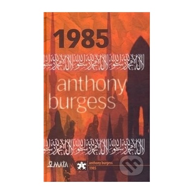 1985 - Anthony Burgess