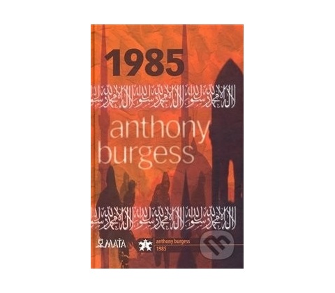 1985 - Anthony Burgess