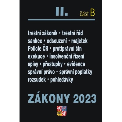 Zákony II. B / 2023 - Trestní právo, Správní právo - Poradce s.r.o.