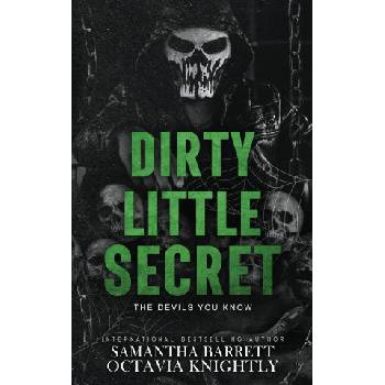 Samantha Barrett Dirty Little Secret | Octavia Knightly