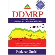 Demand Driven Material Requirements Planning Ddmrp, Version 3