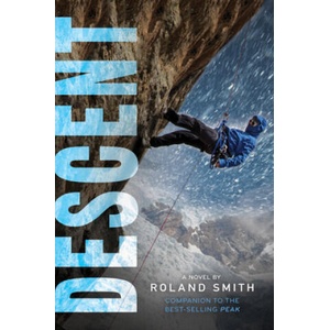 Descent | Roland Smith (ISBN: 9780544859760)