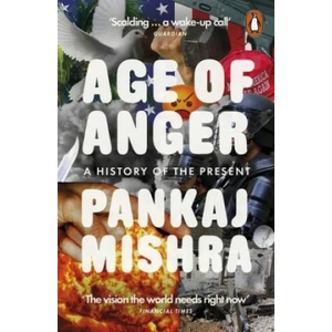 Age of Anger | Pankaj Mishra (ISBN: 9780141984087)