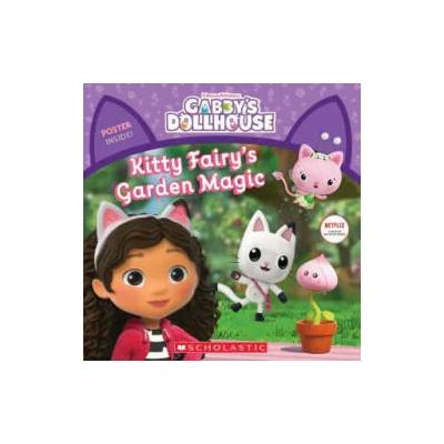 Kitty Fairy's Garden Magic (Gabby's Dollhouse Storybook) | Scholastic