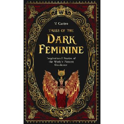 Tales of the Dark Feminine