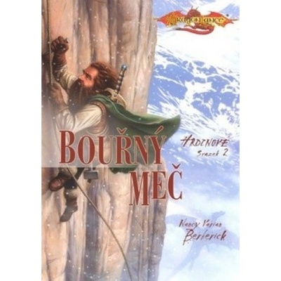 Hrdinové 2 - Bouřný meč - Nancy Varian Berberick
