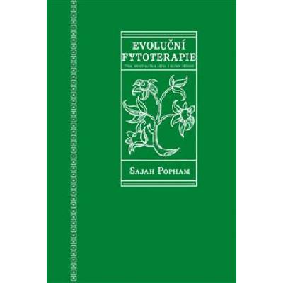 Evoluční fytoterapie | Sajah Pohman