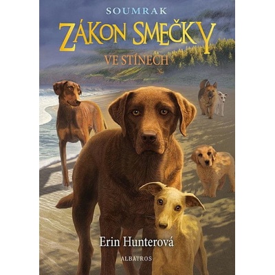 Zákon smečky: Soumrak 3 - Ve stínech