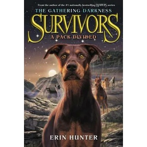 Survivors: The Gathering Darkness - A Pack Divided | Erin Hunter, Laszlo Kubinyi, Julia Green (ISBN: 9780062343352)