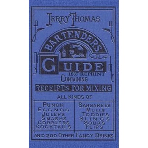 Jerry Thomas Bartenders Guide 1887 Reprint | Jerry Thomas (ISBN: 9781640321175)