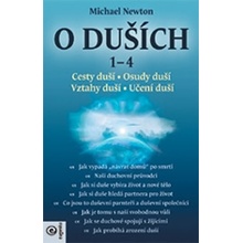 O duších 1-4 * Cesty duší * Osudy duší * Vztahy duší * Učení duší - Michael Newton