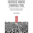 Fašistické korene EÚ - Vasilčenko Andrej