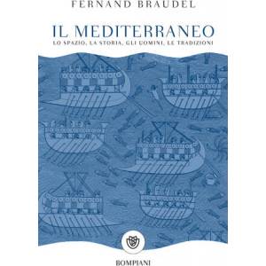 Il mediterraneo | Fernand Braudel, E. De Angeli (2017)