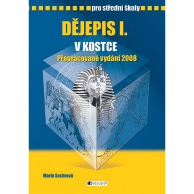 Dějepis I. v kostce pro S - přepracované vydání 9788025306055