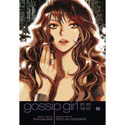 Gossip Girl: Manga - Jen pro tvé oči 2