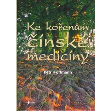 Ke kořenům čínské medicíny