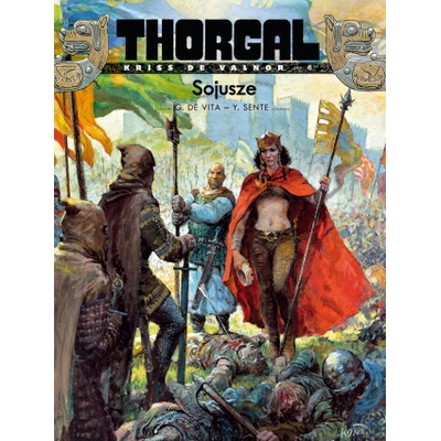 Sojusze. Thorgal Kriss de Valnor. Tom 4 wyd. 2023