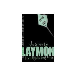 Richard Laymon Collection Volume 18: The Glory Bus & Friday Night in Beast House | Richard Laymon (ISBN: 9780755331864)