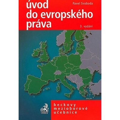 Úvod do evropského práva - Pavel Svoboda