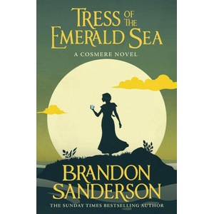 Tress of the Emerald Sea (ISBN: 9781399613392)