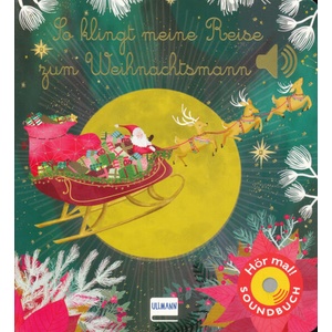 So klingt meine Reise zum Weihnachtsmann | Mara Penny, Nadine Püschel (ISBN: 9783741527173)
