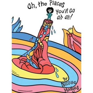 Oh, the Places You'll Go Oh Oh! (ISBN: 9781777125035)