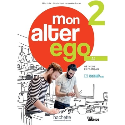 Alter Ego Mon 2 Guide pédagogique