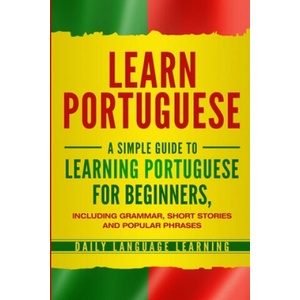 Learn Portuguese | Daily Language Learning (ISBN: 9781647480219)