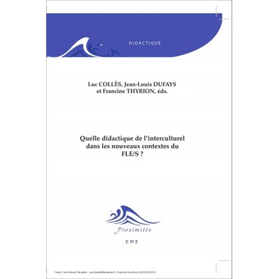 Quelle didactique de l'interculturel dans les nouveaux contextes du FLE/S ?