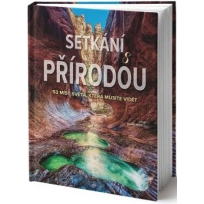 Setkání s přírodou - Gianni Morelli
