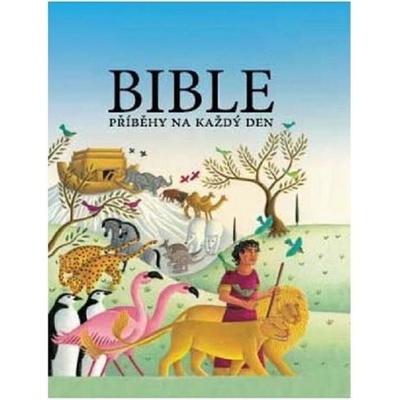 Bible Příběhy na každý den