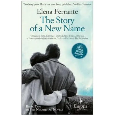 Story Of A New Name | Elena Ferrante