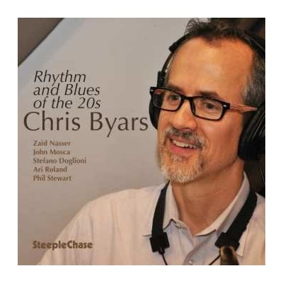 Chris Byars - Rhythm And Blues Of The 20s CD
