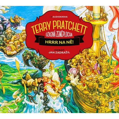 Hrrr na ně! - Úžasná zeměplocha - Pratchett Terry - Čte Jan Zadražil